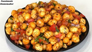 Makhana Chaat  Roasted Makhana Chaat For Weight Loss  Makhana Recipes  Healthy Snack Recipes [upl. by Gold]