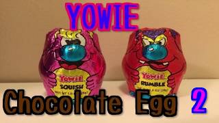 YOWIE Chocolate Egg 2 [upl. by Jochebed]