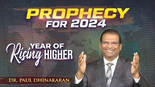 Prophecy for 2024  Dr Paul Dhinakaran  Jesus Calls [upl. by Fredericka]