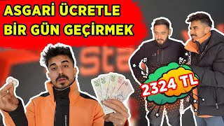 ASGARİ ÜCRETLE BİR GÜN GEÇİRMEK [upl. by Brad]