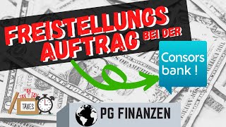 So gehts  Consorsbank  Freistellungsauftrag  Tutorial [upl. by Keefe238]