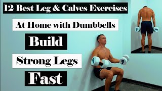 quot12 Best Leg amp Calves Exercises at Home with Dumbbells – Strengthen amp Sculpt Your Legs Fastquot [upl. by Simonsen406]