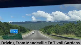 Driving from Mandeville to Tivoli Gardens Part 2 [upl. by Tiossem]