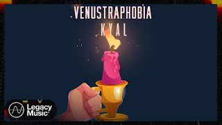 Kyal  Venustraphobia Lyric Video [upl. by Hulen]