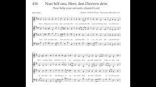 Bach Hymnbook 416 BWV 1206 Nun hilf us Herr den Dienern dein [upl. by Cutlerr]