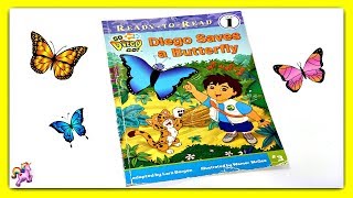 GO DIEGO GO quotDIEGO SAVES A BUTTERFLYquot  Read Aloud  Storybook for kids children [upl. by Larentia]