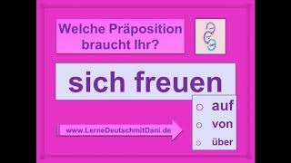 Deutsch lernen Verben mit Präpositionen sich freuen [upl. by Cumine]