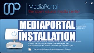 MediaPortal Installation German  Deutsch  Video Tutorial [upl. by Aizti]