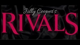 RIVALS fan made tv opening titles  Jilly Cooper 2024 [upl. by Anivel]