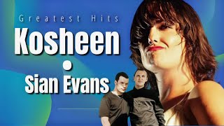 Kosheen  Sian Evens Greatest Hits Recap [upl. by Brinkema]