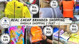 AMBALA SHOPPING  UNBELIEVABLE PRICES SHOP  PART  1 [upl. by Siraval]