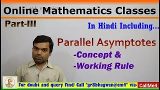 Parallel Asymptotes  Concept amp Working Rule in HindiPart III [upl. by Anauqes]