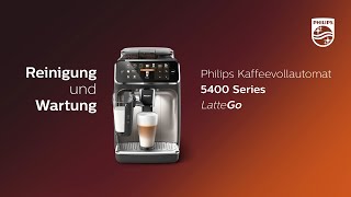 Philips 5400 LatteGo  Reinigung und Wartung [upl. by Ailegave]