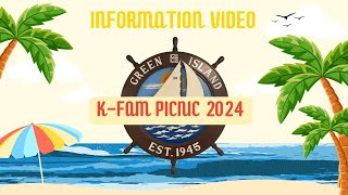 KFam Picnic 2024  Information Video [upl. by Darrej]