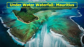 Underwater Waterfall Mauritius Explained [upl. by Aicilla901]