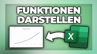 Excel Funktionsgraphen erstellen  Funktion grafisch darstellen Tutorial [upl. by Enaamuj]