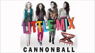 Little Mix  Cannonball Studio Version [upl. by Bertila185]