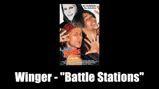 Bill amp Teds Bogus Journey 1991  Winger  quotBattle Stationsquot [upl. by Eisej]