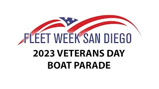 2023 Fleet Week San Diego  Veterans Day Boat Parade Livestream [upl. by Enala]