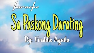 Sa paskong darating  karaoke [upl. by Lamahj709]