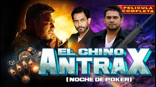 El Chino Antrax  Noche De Poker  La Pelicula Completa Mexicana  Accion en español  ESTRENO 2024 [upl. by Larry]