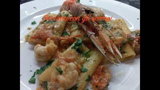 Paccheri con gli scampi [upl. by Junia]