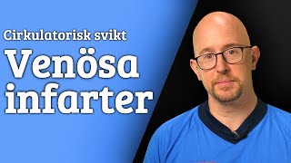 Cirkulatorisk svikt Venösa infarter [upl. by Rosenblatt]