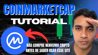 TUTORIAL COINMARKETCAP VOCÊ PRECISA SABER USAR APRENDA EXPLORAR FUNÇÕES DESCONHECIDAS DO CMC [upl. by Leryt178]