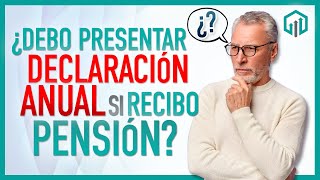 DECLARACIÓN ANUAL PARA PENSIONADOS [upl. by Candy]