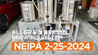 How to make an all grain NEIPA 3 vessel single tier brewing system 2024 homebrewing homebrewer [upl. by Kenna]