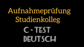 CTest Deutsch  Aufnahmeprüfung Studienkolleg [upl. by Esyle]