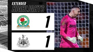 Blackburn Rovers 1 Newcastle United 1 34 on penalties  EXTENDED FA Cup Highlights [upl. by Anaylil]