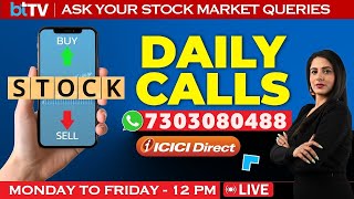 Daily Calls LIVE Ask Your STOCK MARKET TODAY QUERIES  Market Update LIVE  Share Market News Today [upl. by Funda]