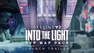 Destiny 2 Into the Light  PvP Map Pack Trailer [upl. by Maupin249]