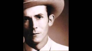 Hank Williams Mind Your Own Business [upl. by Ynaffets]