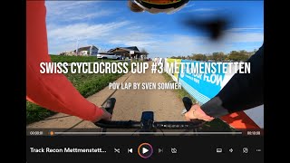 Swiss Cyclocross Cup Track Recon Mettmenstetten [upl. by English]