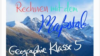 Maßstab  Erklärung und Rechnungen Geographie Klasse 5 [upl. by Godrich264]