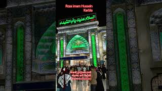 Roza imam Husain karbla Sharif Iraq Nizami tour travels royal jamalia [upl. by Niowtna]