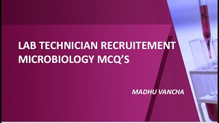 MHSRB TELANGANA LAB TECHNICIAN RECRUITMENT MCQS MICROBIOLOGY MCQS [upl. by Nwahsuq35]