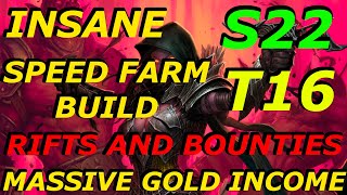 T16 INSANE SPEED FARMING FOR RIFTS AND BOUNTIES IN S22 MASSIVE GOLD INCOME GOD DH D3 S22 [upl. by Nosemaj]