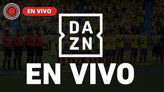 🔴DAZN EN VIVO🔴2024 EN DIRECTO AHORA [upl. by Pascal]