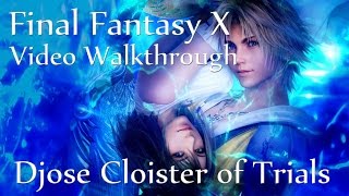 Djose Cloister of Trials  Hidden Item FFXHD [upl. by Marks]