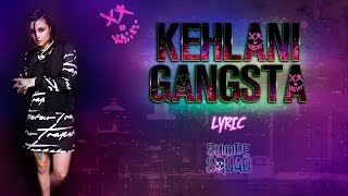 Kehlani  Gangsta Lyric [upl. by Kanal]