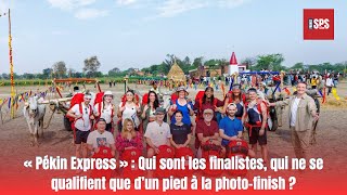 « Pékin Express »  Qui sont les finalistes qui ne se qualifient que d’un pied à la photofinish [upl. by Ferdinande203]