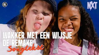 Wakker met een wijsje De Remake songtekst – Kinderen voor Kinderen NXT [upl. by Callas]