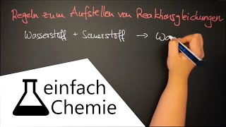 Reaktionsgleichungen aufstellen  Die Reaktion in Formeln [upl. by Rehpotsrihc]