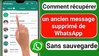 Comment récupérer les anciens messages supprimés de WhatsApp 2023  Restaurer le chat WhatsApp [upl. by Willis]