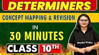 DETERMINERS in 30 Minutes  Mind Map Series for Class 10th [upl. by Ecidnak584]