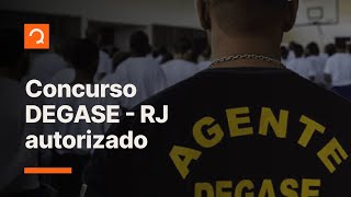 Concurso Degase governador Cláudio Castro autoriza novo edital  Notícias de Concurso aovivo [upl. by Tnelc214]