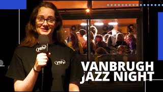 Vanbrugh Jazz Night  Welcome Week 2024 [upl. by Ainnek]